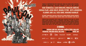Plakat filma „Paviljon“ reditelja Dine Mustafića