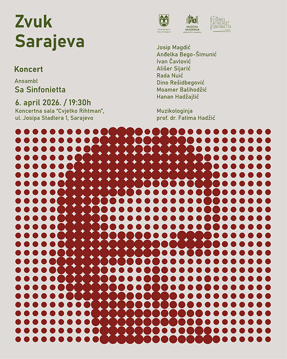koncert u okviru projekta „Zvuk Sarajeva“, 6. aprila 2026. godine
