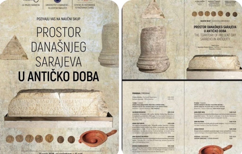 Naučni skup pod nazivom “Prostor današnjeg Sarajeva u antičko doba”