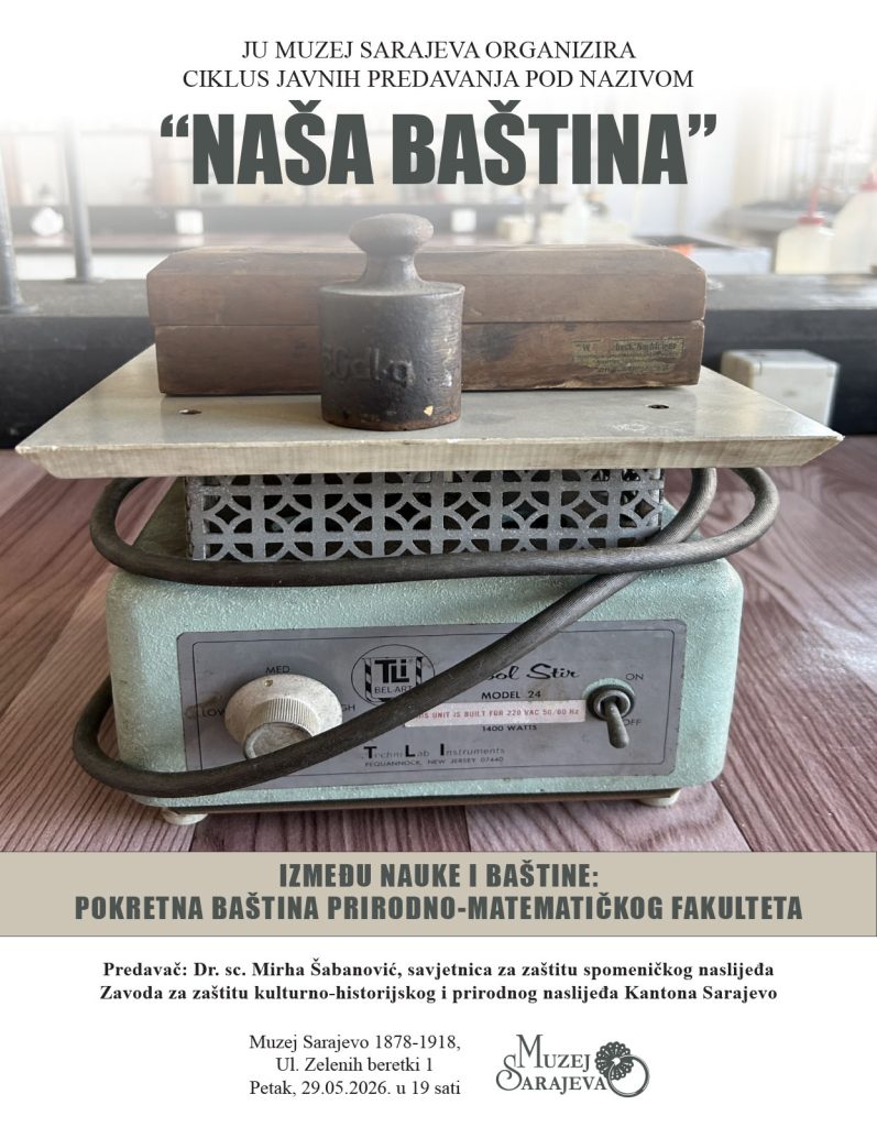 Predavanje „Između nauke i naslijeđa: Pokretna baština PMF-a“ 