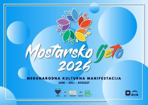 Međunarodna kulturna manifestacija „Mostarsko ljeto 2026“