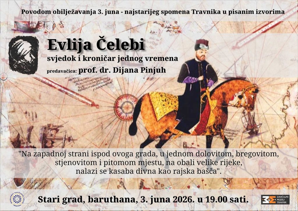 Evlija Čelebi: svjedok i kroničar jednog vremena