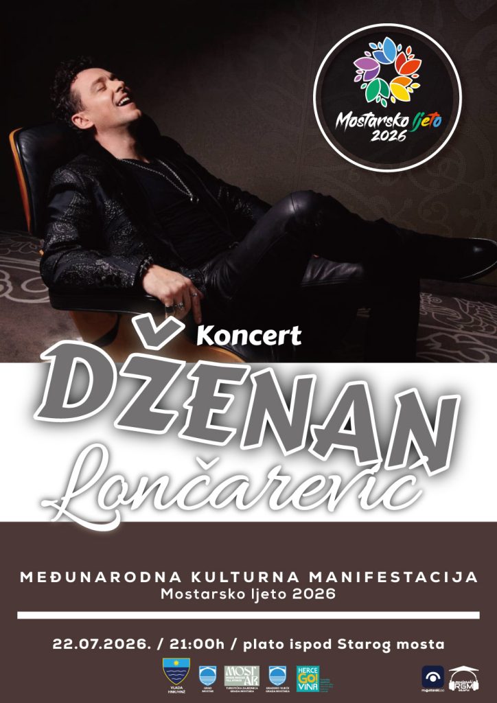 Koncert Dženana Lončarevića u Mostaru